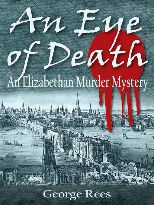 Title details for An Eye of Death by George Rees - Available